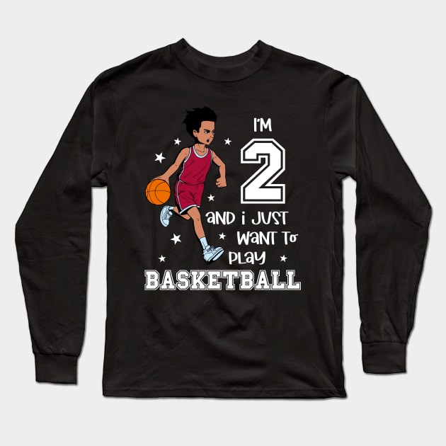 Boy plays basketball - I am 2 Long Sleeve T-Shirt by Modern Medieval Design